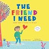 The Friend I Need: Being Kind & Caring to Myself