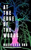 At the Edge of the Woods