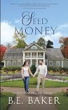 Seed Money (The Scarsdale Fosters Book 1)