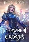 A Tournament of Crowns
