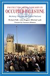 Protecting Human Rights in Occupied Palestine: Working Through the United Nations