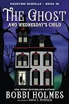 The Ghost and Wednesday's Child