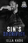 Sin's Sacrifice (Diamond Kings MC)