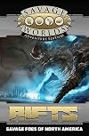 Rifts®: Savage Foes of North America Revised SWADE Edition (S2P11202RE)