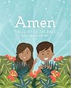 AMEN - THE STORY OF THE BIBLE FROM EDEN TO ETERNITY