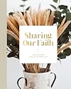 Sharing Our Faith: Evangelism
