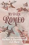 My Dark Romeo