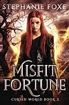 Misfit Fortune