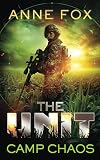 Camp Chaos (The Unit Book 1)