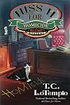 Hiss H for Homicide (A Nick and Nora Mystery)