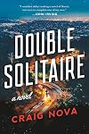 Double Solitaire: A Novel