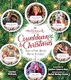 Hallmark Channel Countdown to Christmas - USA TODAY BESTSELLER: Have a Very Merry Movie Holiday