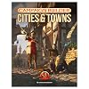 Campaign Builder: Cities and Towns