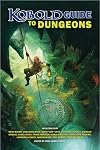 Kobold Guide to Dungeons