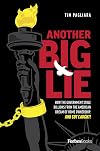 Another Big Lie: How the Government Stole Billions From The American Dream Of Home Ownership. And Got Caught!