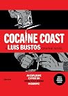 Cocaine Coast: History and Indiscretions of the Narco Trafficking in Spain
