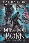 Dungeon Born