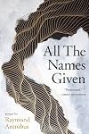All The Names Given