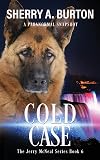 Cold Case: Book 6 in The Jerry McNeal Series (A Paranormal Snapshot)