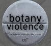 A Botany of Violence: 528 Years of Resistance & Resurgence