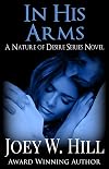 In His Arms: A Nature of Desire Series Novel