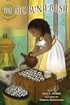 The Big Buna Bash: One Little Girl's Story About Being Different and the Ethiopian Coffee Ceremony
