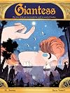 Giantess: The story of the girl who traveled the world in search of freedom