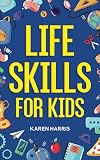 Life Skills for Kids