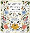 Beautiful Useful Things: What William Morris Made