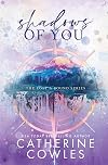 Shadows of You: A Small Town Grumpy Sunshine Romance (The Lost & Found Series Book 4)