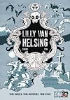 Lily Van Helsing (Graphic Novel Adventures)