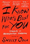 I Know What's Best for You