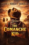 The Comanche Kid