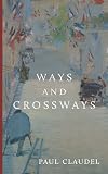 Ways and crossways