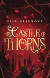 The Castle of Thorns