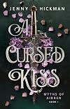 A Cursed Kiss (Myths of Airren, #1)
