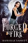 Forged by Fire