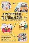 A Parent's Guide to Gifted Children