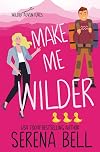 Make Me Wilder