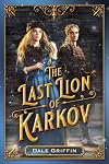 The Last Lion of Karkov