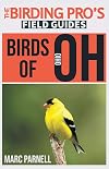 Birds of Ohio: the birding pro's field guides