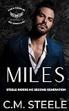 Miles (Steele Riders MC Second Generation)