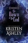 The Dawn of the End