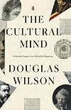 The Cultural Mind: Collected Essays from Tabletalk Magazine