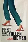 Fast Fallen Women: 75 Essays of Flash NonFiction