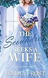 The Scoundrel Seeks a Wife (The Garden Girls, #3)