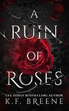 A Ruin of Roses