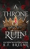 A Throne of Ruin