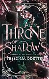 A Throne of Shadows