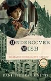 Undercover Wish (Di Stasio Giornaliste Agency)